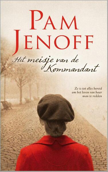 Het meisje van de kommandant - Pam Jenoff (ISBN 9789034754424)