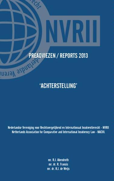 Preadviezen Reports 2013 NVRII - NACIIL - (ISBN 9789462544512)