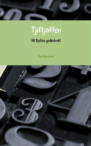 Tjiftjaffen - Jan Siemonsma (ISBN 9789462544536)