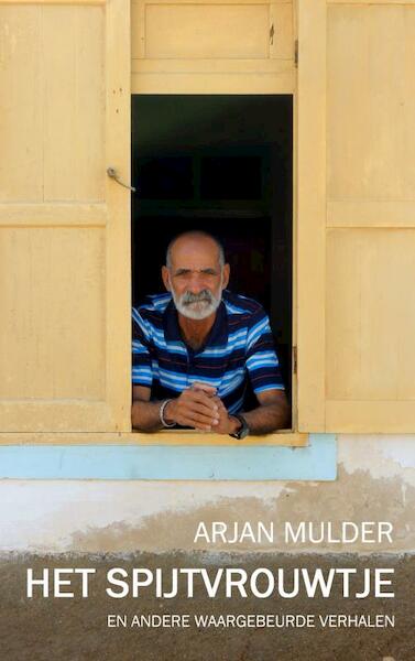 Het spijtvrouwtje - Arjan Mulder (ISBN 9789402125535)
