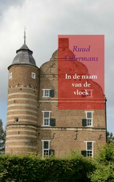In de naam van de vloek - Ruud Offermans (ISBN 9789462544093)