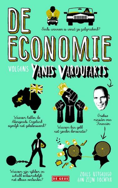 Economie uitgelegd aan mijn dochter - Yanis Varoufakis (ISBN 9789044535785)