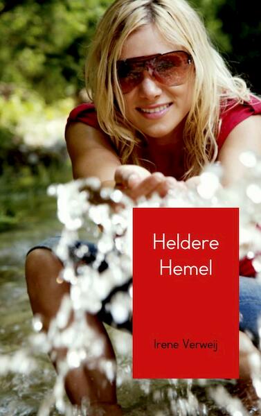 Heldere Hemel - Irene Verweij (ISBN 9789402133738)