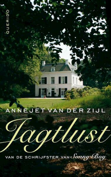 Jagtlust - Annejet van der Zijl (ISBN 9789021400822)