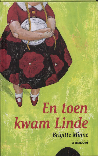 En toen kwam Linde - Brigitte Minne (ISBN 9789058382092)