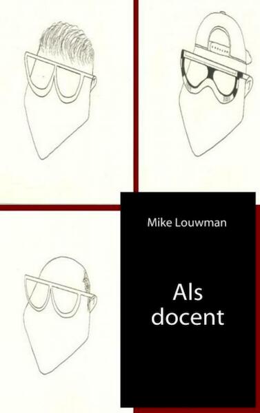 Als docent - Mike Louwman (ISBN 9789402143843)