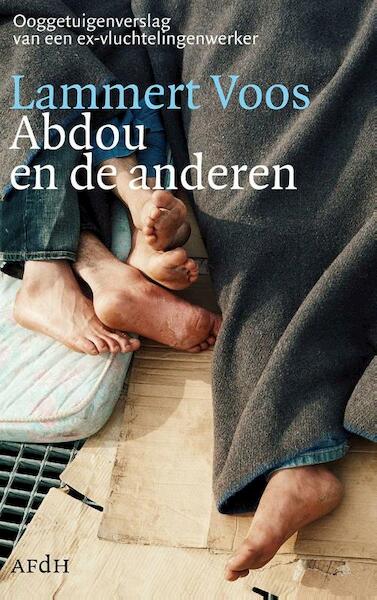 Abdou en de anderen - Lammert Voos (ISBN 9789072603722)