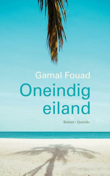 Oneindig eiland - Gamal Fouad (ISBN 9789021402000)