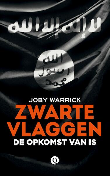 Zwarte vlaggen - Joby Warrick (ISBN 9789021403038)