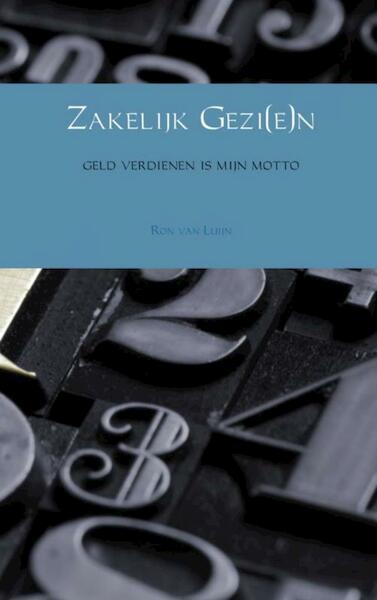 Zakelijk Gezi(e)n - Ron van Luijn (ISBN 9789463183864)