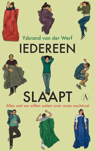 Iedereen slaapt - Ysbrand van der Werf (ISBN 9789025304676)