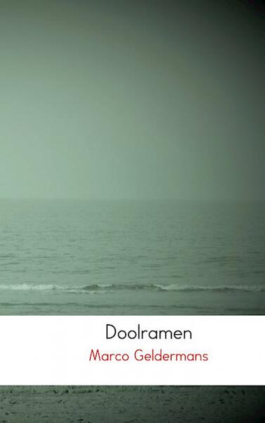 Doolramen - Marco Geldermans (ISBN 9789402154184)