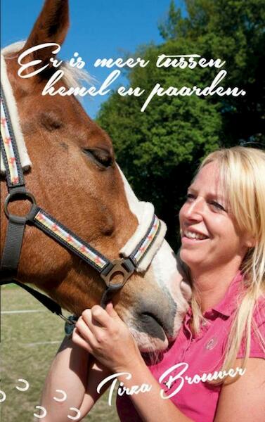 Er is meer tussen hemel en paarden - Tirza Brouwer (ISBN 9789402151909)