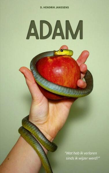 Adam - D. Hendrik Janssens (ISBN 9789082601800)