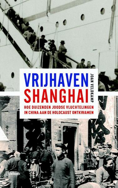 Vluchtroute Shanghai - Joan Veldkamp (ISBN 9789460035135)