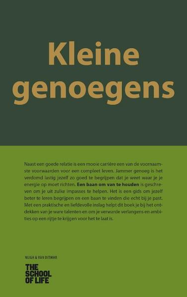 Kleine genoegens - The School of Life (ISBN 9789038804446)