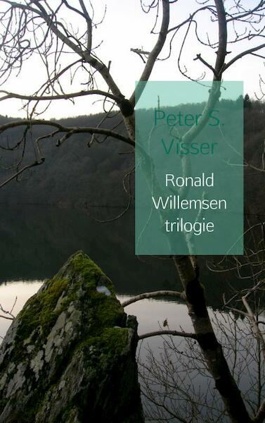 Ronald Willemsen trilogie - Peter S. Visser (ISBN 9789402162301)