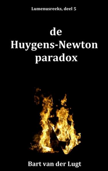 de Huygens-Newton paradox - Bart van der Lugt (ISBN 9789402164879)