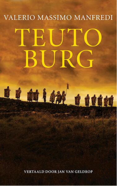 Teutoburg - Valerio Massimo Manfredi (ISBN 9789025307745)