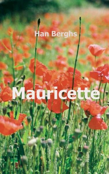 Mauricette - Han Berghs (ISBN 9789463422055)