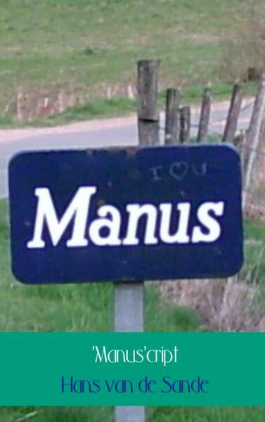 'Manus'cript - Hans van de Sande (ISBN 9789402167047)