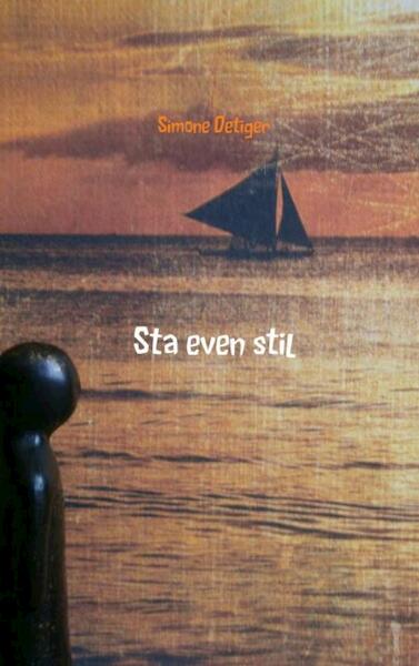 Sta even stil - Simone Detiger (ISBN 9789402167948)