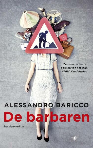 De barbaren - Alessandro Baricco (ISBN 9789403102405)