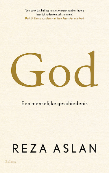 God - Reza Aslan (ISBN 9789460038419)