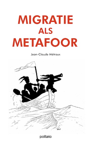 Migratie als metafoor - Jean-Claude Métraux (ISBN 9782509031167)
