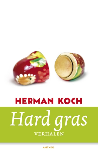 Hard gras - Herman Koch (ISBN 9789026343674)