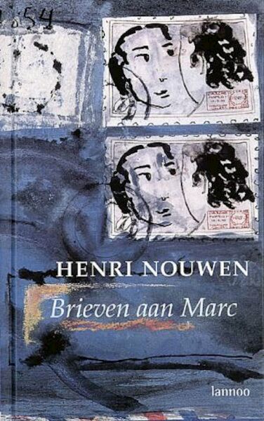 Brieven aan Marc (Printing on demand) - Henri Nouwen (ISBN 9789401454513)