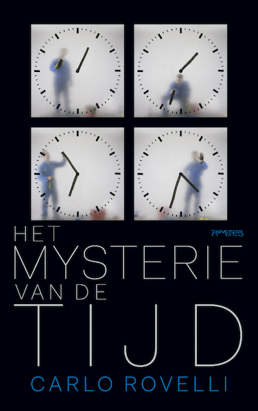 Het mysterie van de tijd - Carlo Rovelli (ISBN 9789044635010)