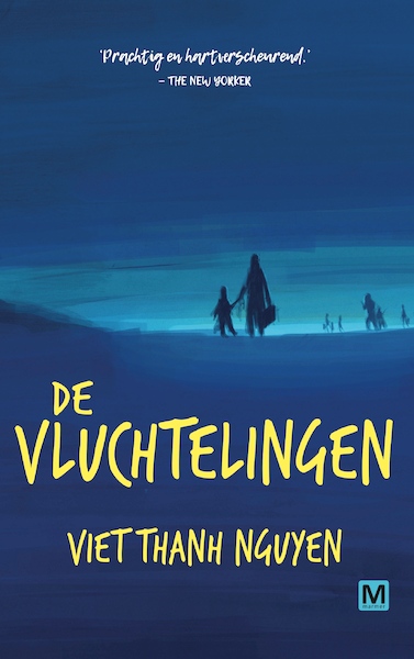 De Vluchtelingen - Viet Thanh Nguyen (ISBN 9789460687761)