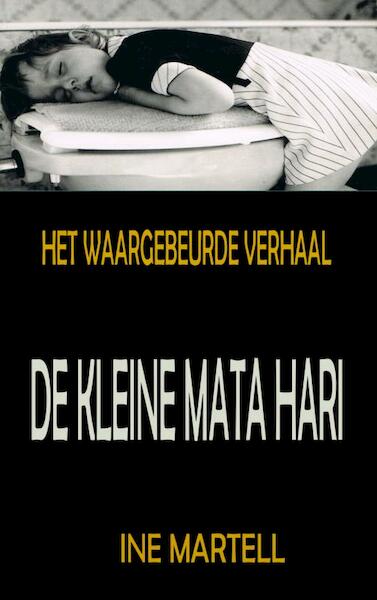 De Kleine Mata Hari - Ine Martell (ISBN 9789402174687)