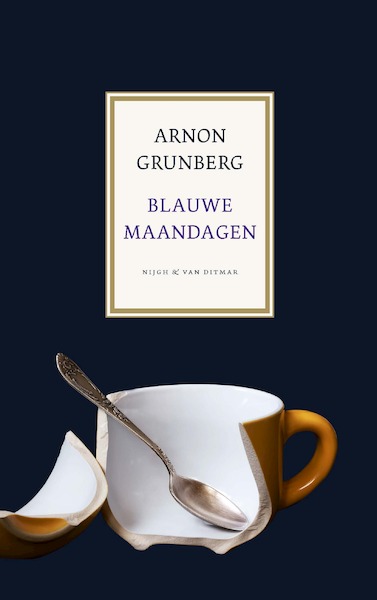 Blauwe maandagen - Arnon Grunberg (ISBN 9789038805450)