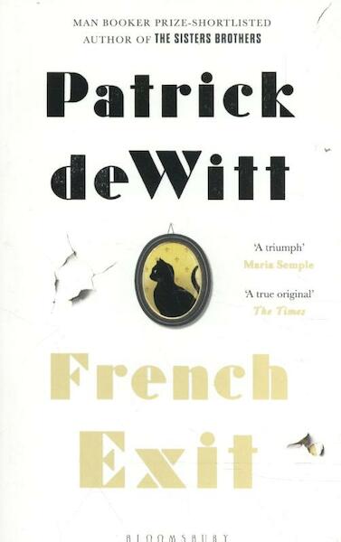French Exit - Patrick DeWitt (ISBN 9781526601186)