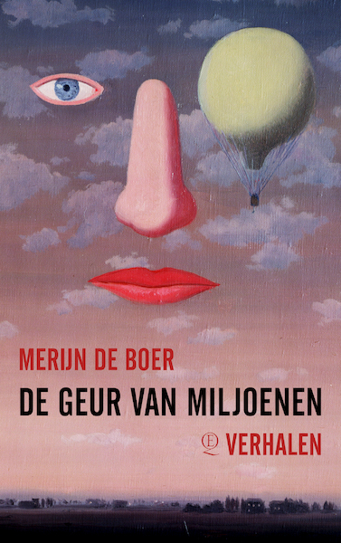 De geur van miljoenen - Merijn de Boer (ISBN 9789021412115)