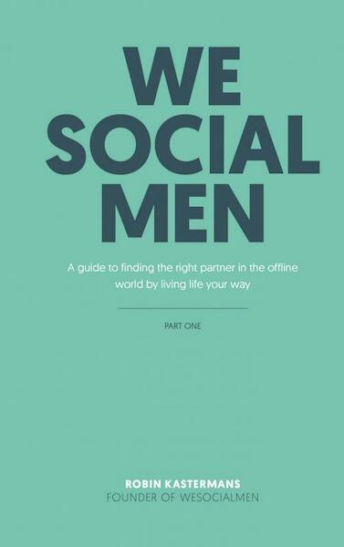 WeSocialMEN - part one - Robin Kastermans (ISBN 9789402177640)