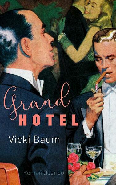 Grand Hotel - Vicki Baum (ISBN 9789021406985)