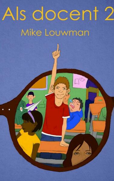 Als docent 2 - Mike Louwman (ISBN 9789402180404)