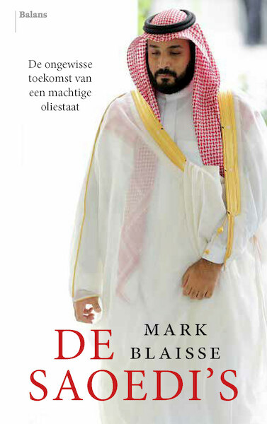 De Saoedi's - Mark Blaisse (ISBN 9789463820042)