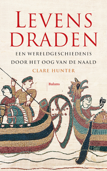 Levensdraden - Clare Hunter (ISBN 9789463820028)
