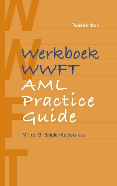 Werkboek WWFT / AML Practice Guide - (ISBN 9789462749788)