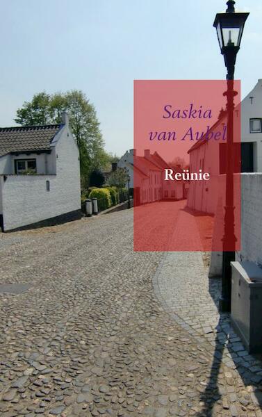 Reünie - Saskia van Aubel (ISBN 9789463180184)