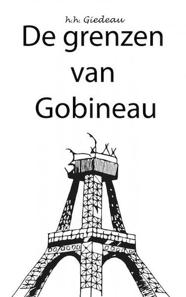 De grenzen van Gobineau - H.H. GIEDEAU (ISBN 9789402187823)