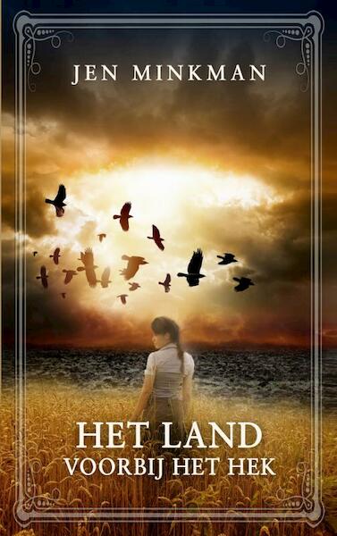 Het land voorbij het hek - Jen Minkman (ISBN 9789463860727)