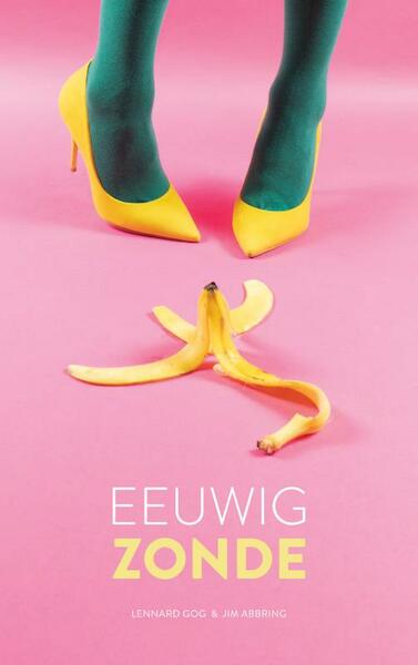 Eeuwig zonde - Lennard Gog & Jim Abbring (ISBN 9789402188950)