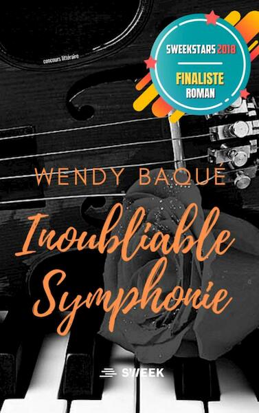 Inoubliable Symphonie - Wendy Baqué (ISBN 9789463862189)