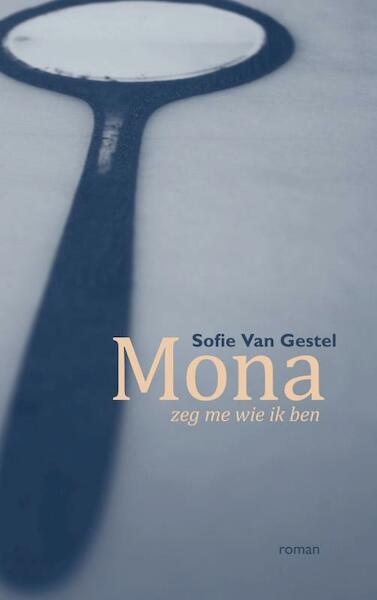 Mona - Sofie Van Gestel (ISBN 9789402192926)