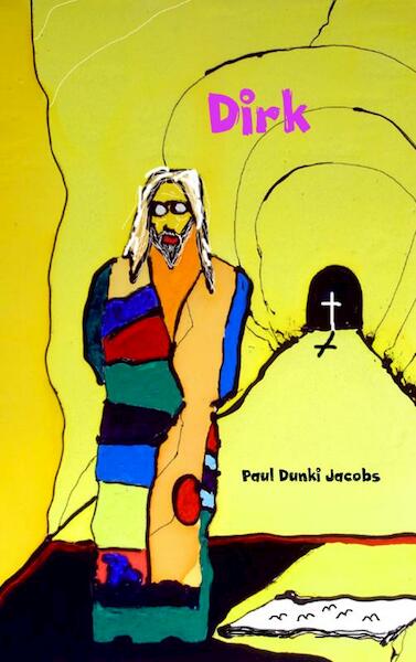 Dirk - Paul Dunki Jacobs (ISBN 9789402191905)